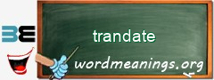 WordMeaning blackboard for trandate